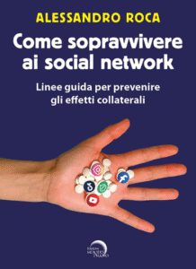 Libro: "come sopravvivere ai social network"